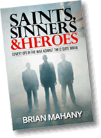 Saints, Sinners & Heroes by Brian Mahany